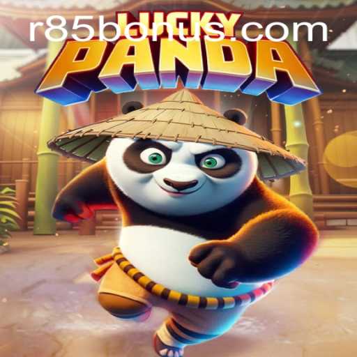 Exploring the Exciting World of LuckyPanda and the Enticing R85 BONUS